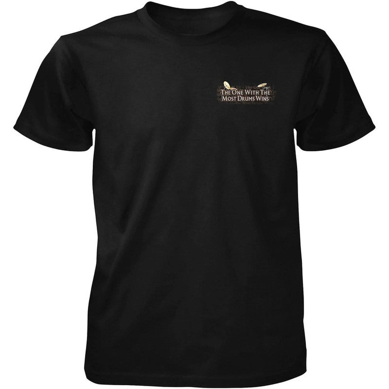 Drums - The One With The Most Drums Wins T-shirt