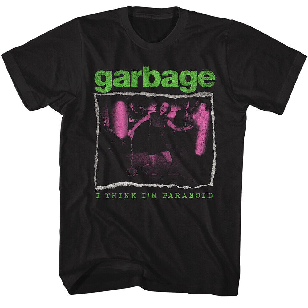 Garbage - I Think Im Paranoid T-shirt