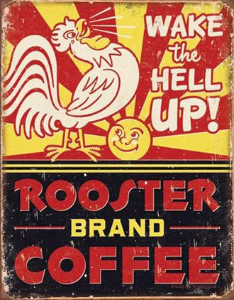 Humour - Rooster Brand Coffee Billboard