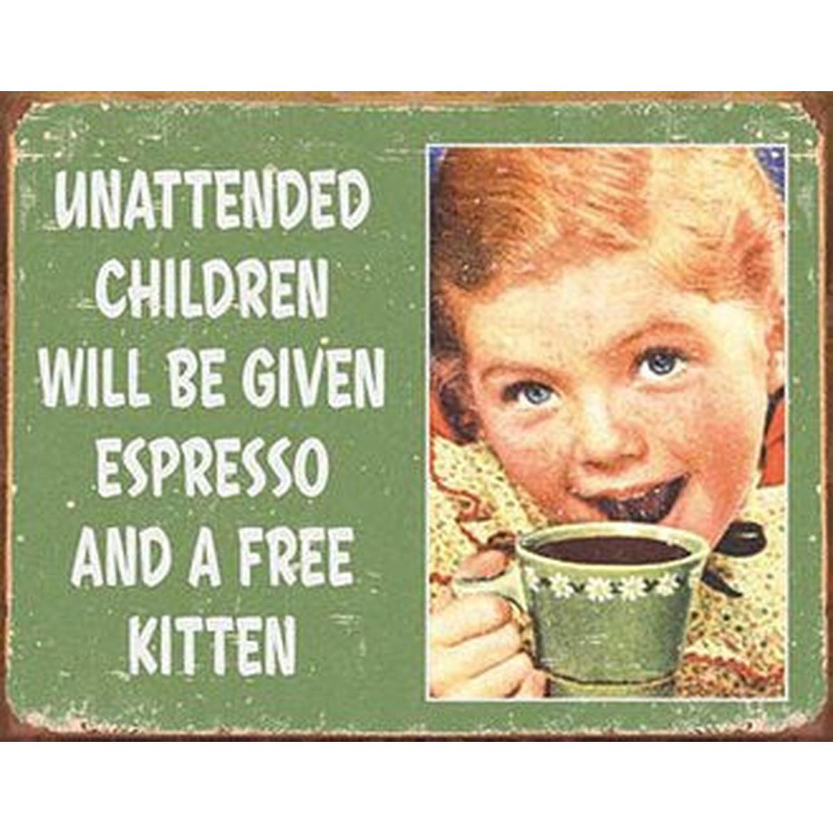 Humour - Unattended Children...Espresso Billboard