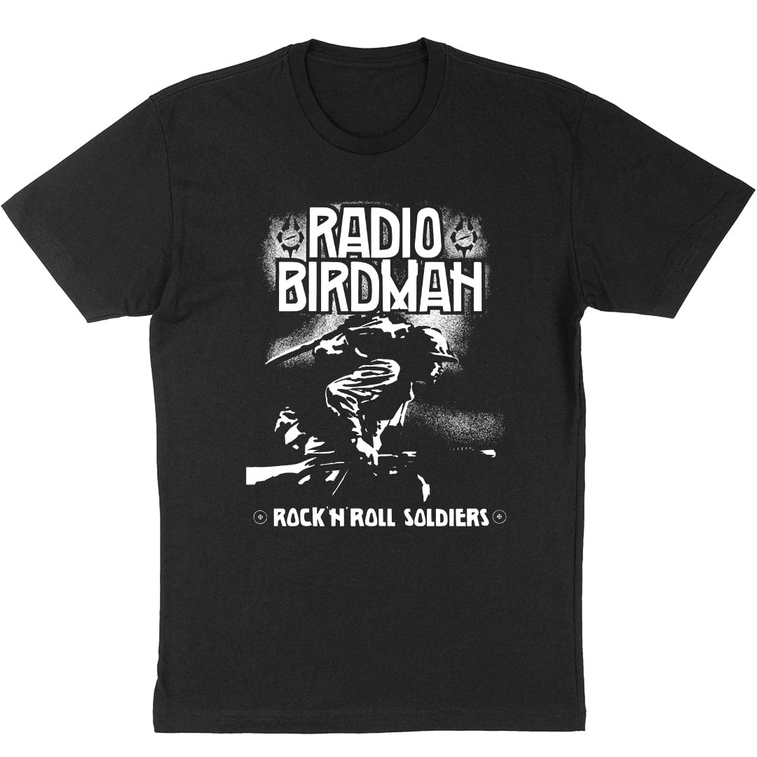 Radio Birdman - Rock N Roll Soldiers T-shirt